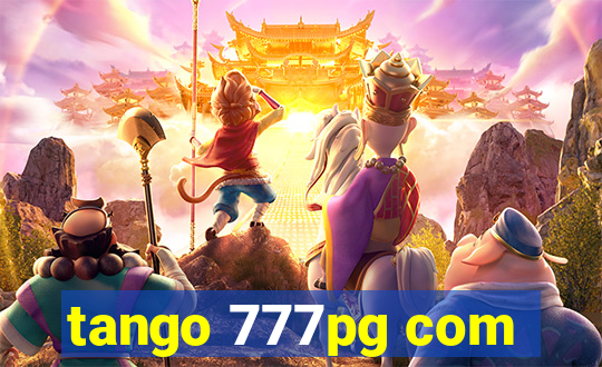 tango 777pg com