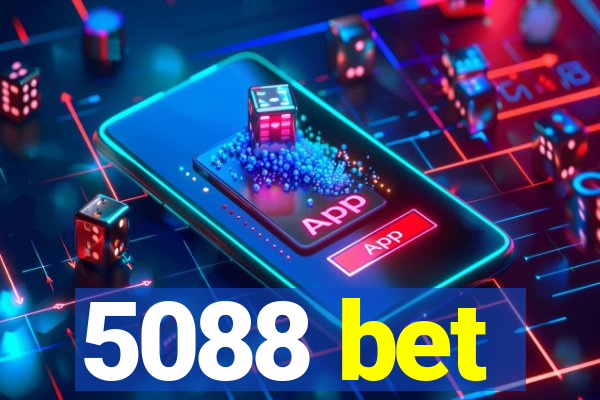 5088 bet