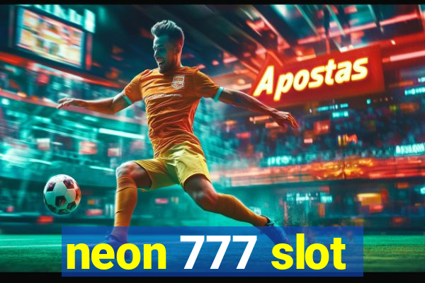 neon 777 slot