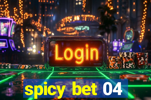 spicy bet 04