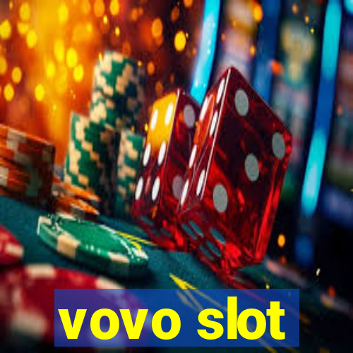 vovo slot