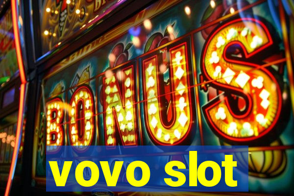 vovo slot