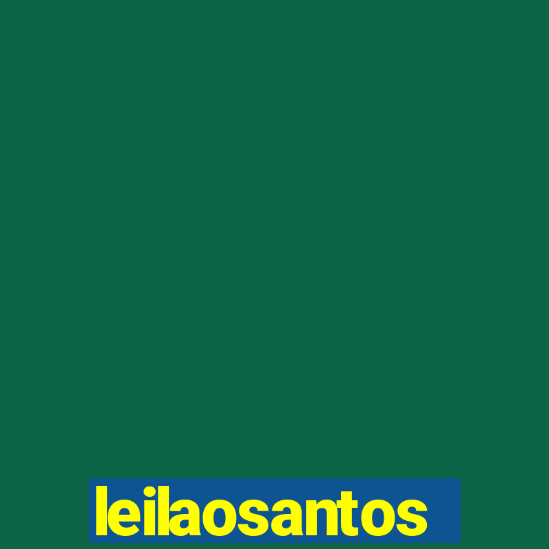 leilaosantos