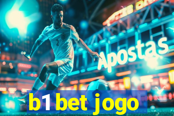 b1 bet jogo