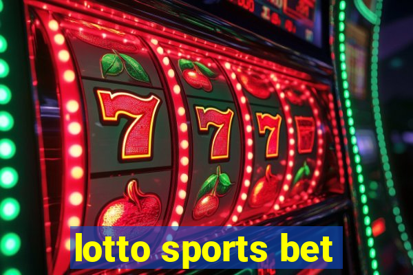 lotto sports bet