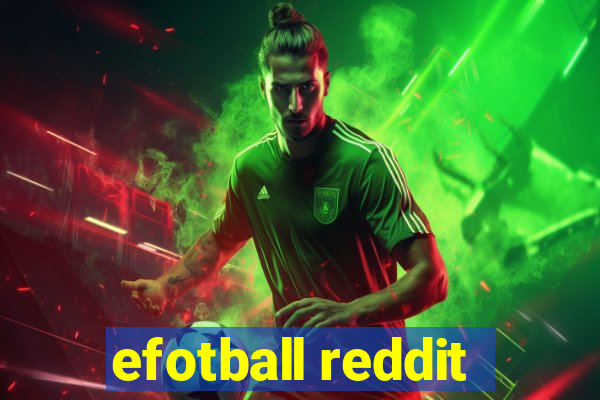 efotball reddit