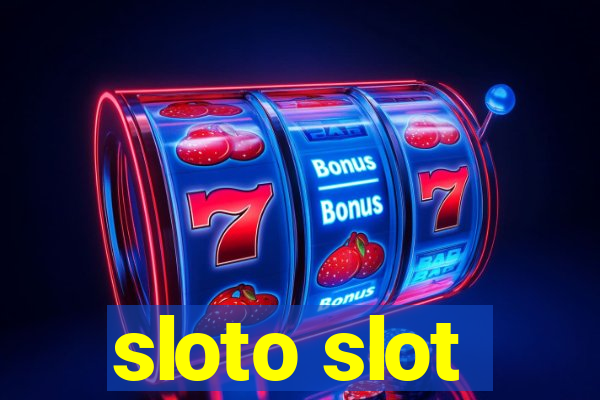 sloto slot