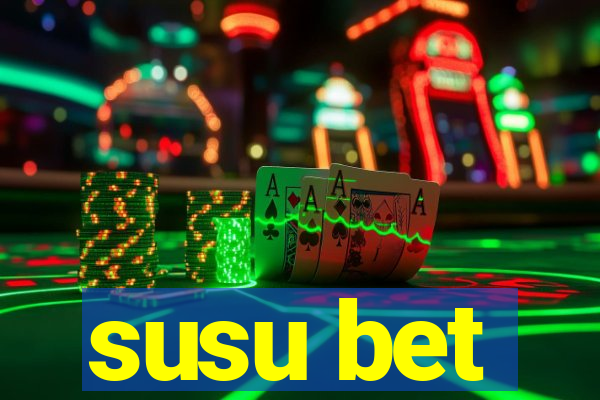 susu bet