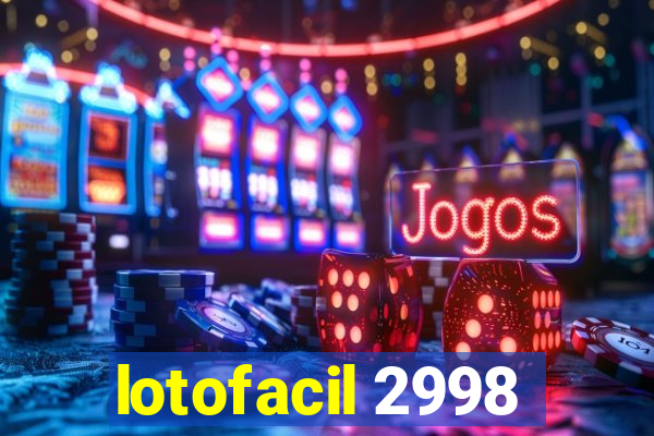 lotofacil 2998