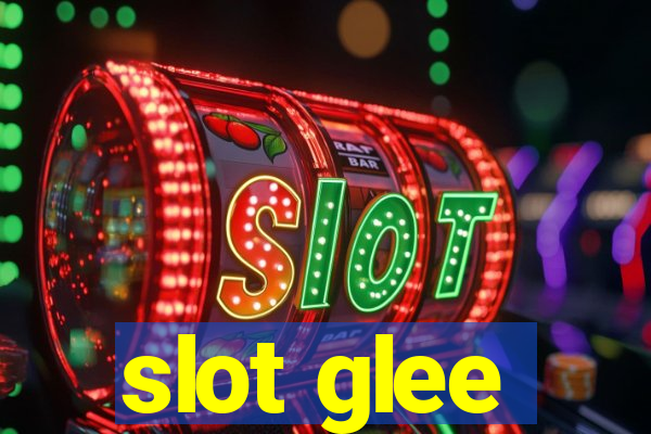 slot glee