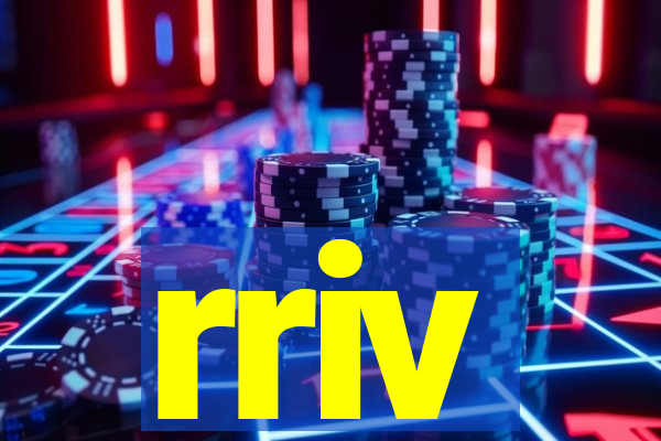 rriv