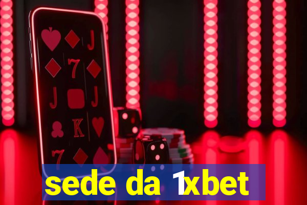 sede da 1xbet