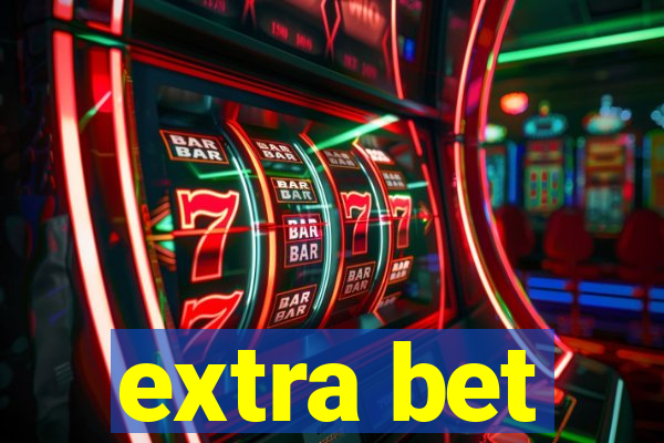 extra bet