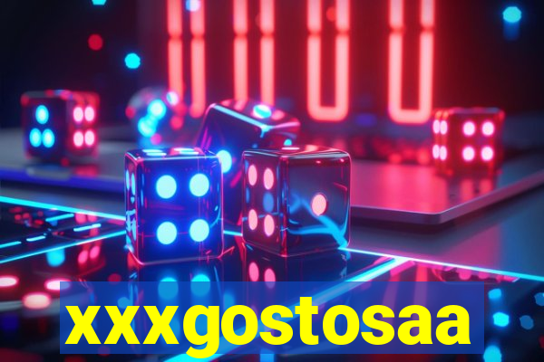 xxxgostosaa