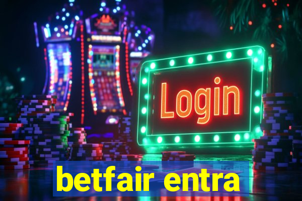 betfair entra