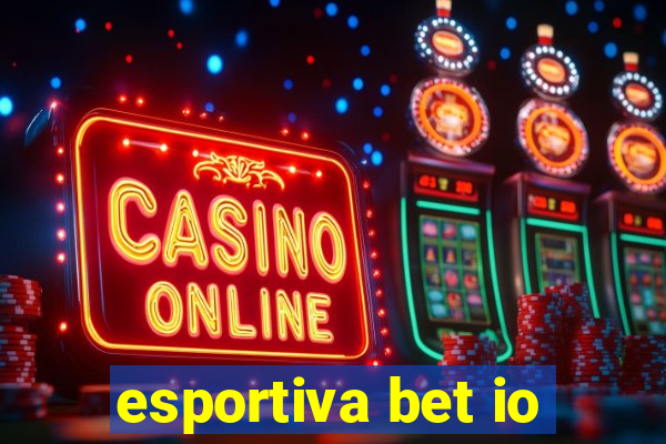 esportiva bet io