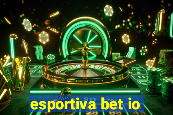 esportiva bet io