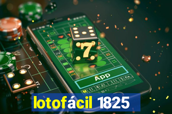 lotofácil 1825