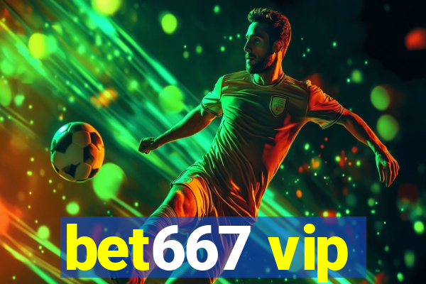 bet667 vip