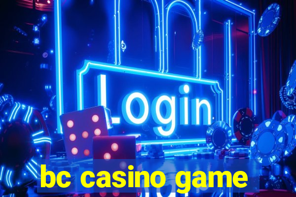 bc casino game