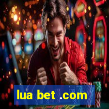 lua bet .com