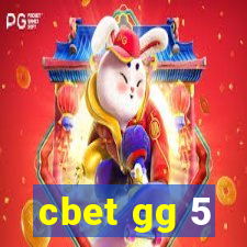 cbet gg 5