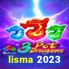 lisma 2023