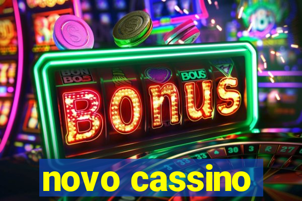 novo cassino