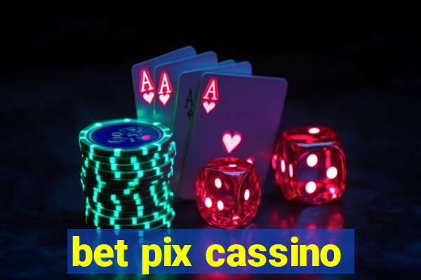 bet pix cassino