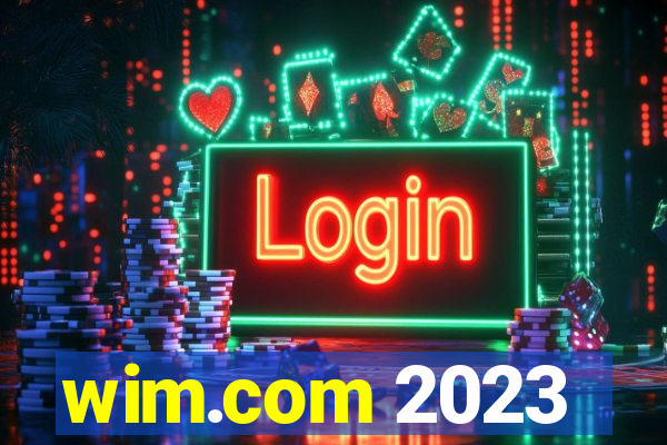 wim.com 2023