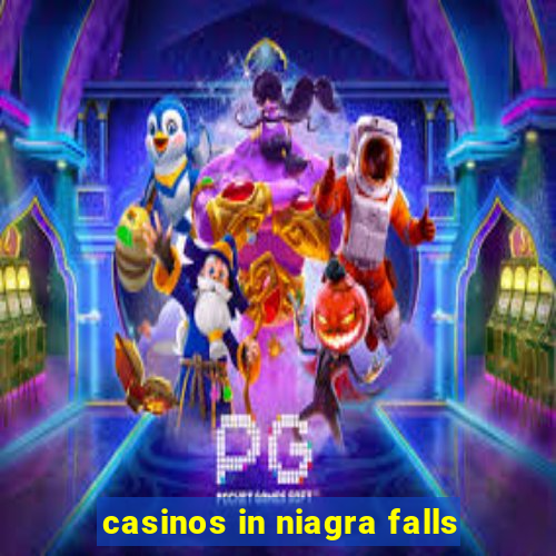 casinos in niagra falls