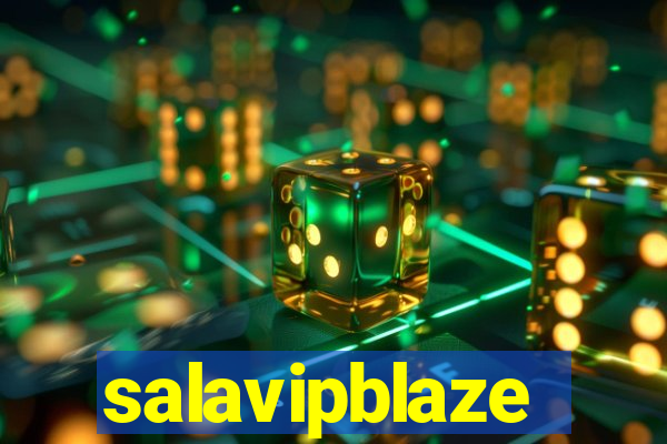 salavipblaze