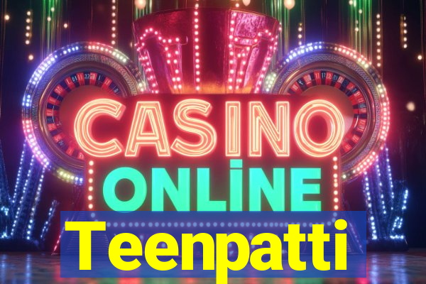 Teenpatti