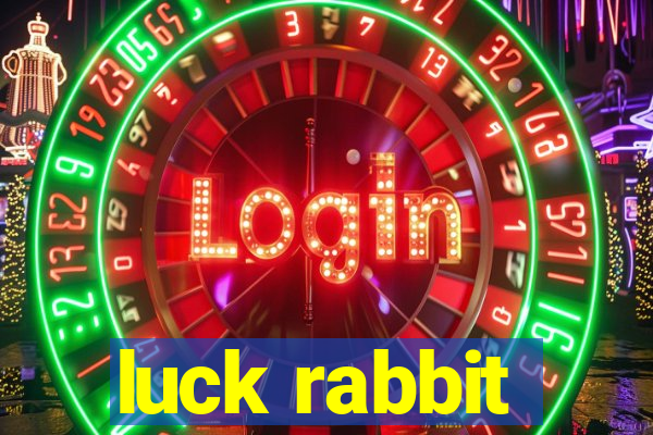 luck rabbit