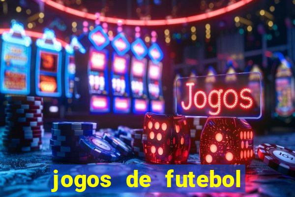 jogos de futebol papa jogos