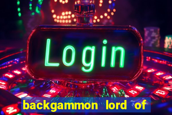 backgammon lord of the casino