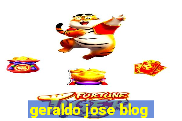 geraldo jose blog