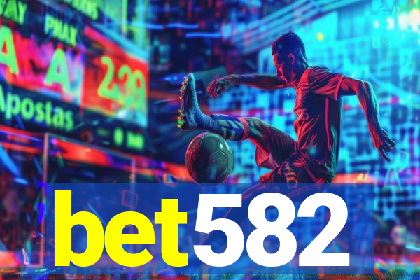 bet582