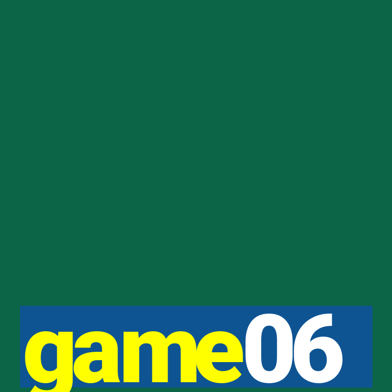 game06