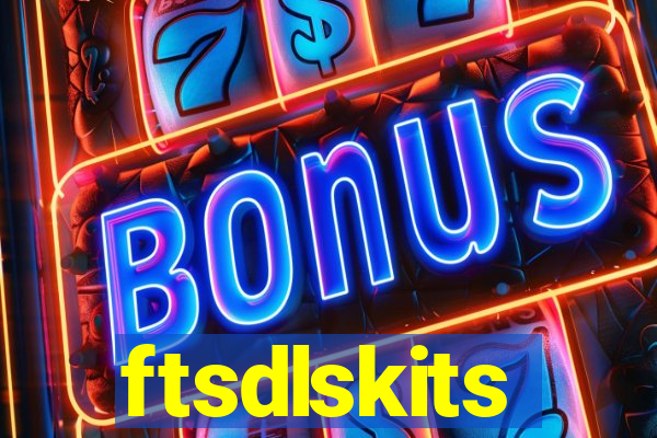 ftsdlskits