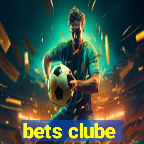 bets clube