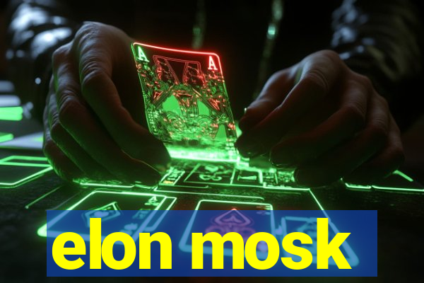 elon mosk