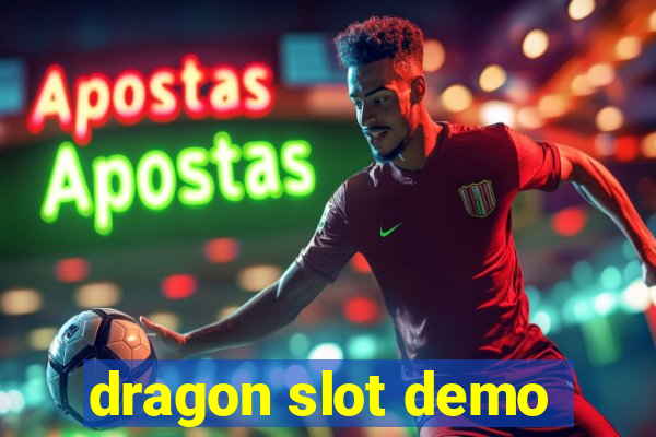 dragon slot demo