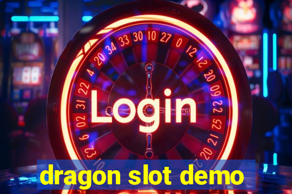 dragon slot demo