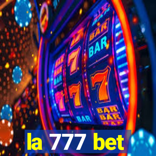 la 777 bet