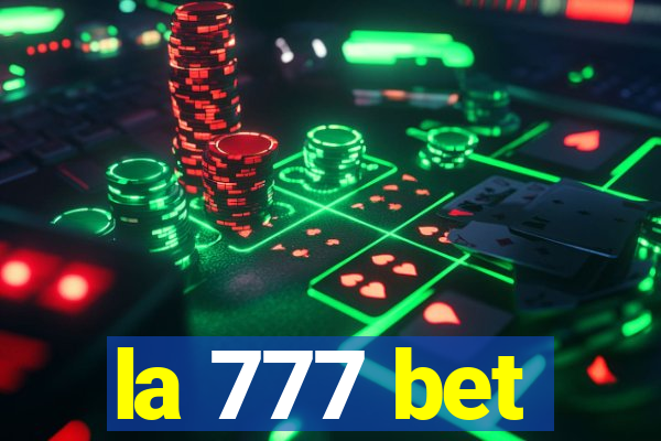 la 777 bet