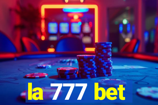 la 777 bet