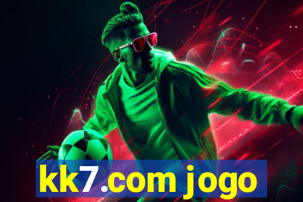 kk7.com jogo