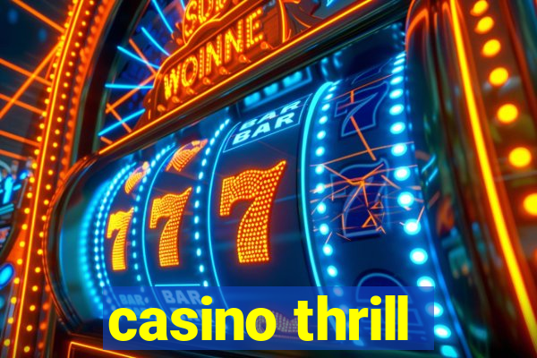 casino thrill