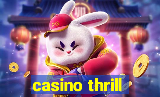 casino thrill